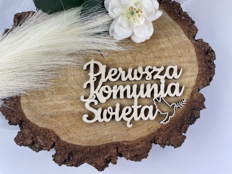 Napis. Pierwsza Komunia Święta. Wzór 1. Kolor sklejka drewniana