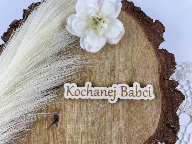 Tabliczka grawerowana. Kochanej Babci. kolor sklejka drewniana