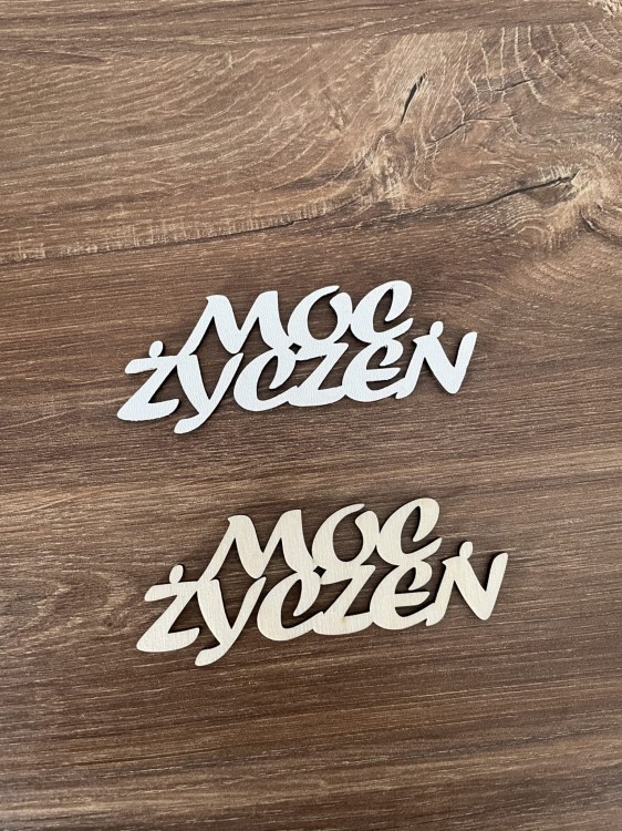 Napis. Moc życzeń. Wzór nr 2 kolor sklejka drewniana